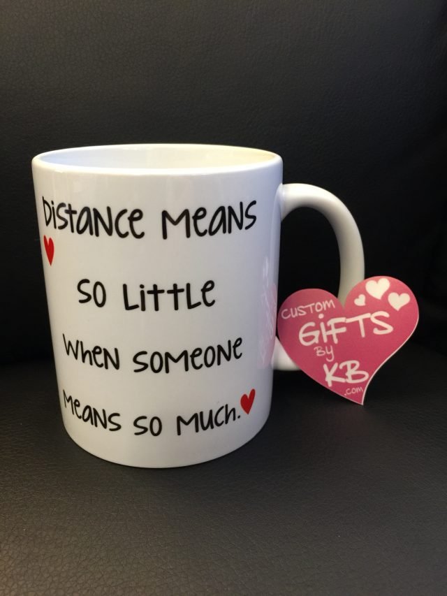 Distance Means so Little Mug - Image 4