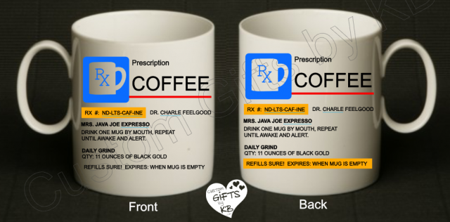 Prescription Coffee Mug - Image 3