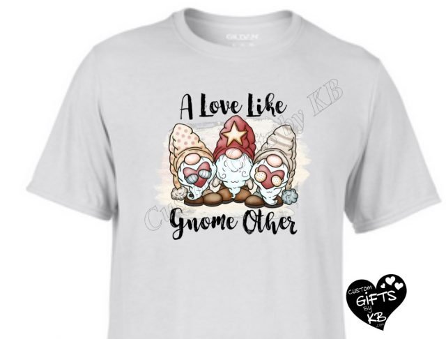 A Love Like Gnome Other T Shirt - Image 2