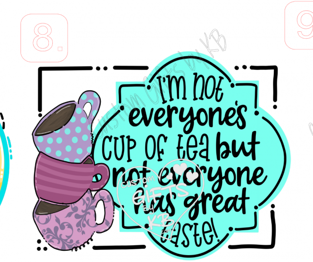 Bee Kind - Tea Cup - I'm not everyone's cup of Tea but not everyone has great taste! Water Slides - Image 3